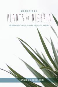 bokomslag Medicinal Plants of Nigeria