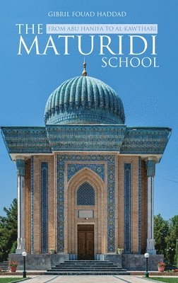 Gibril Fouad Haddad, Fouad Haddad, Gibril - Maturidi School, Inbunden