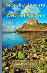 bokomslag Receiving Answers and Words of Wisdom