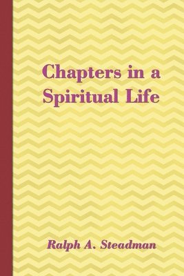 Ralph A Steadman, Sasha Fenton - Chapters in a Spiritual Life, Häftad