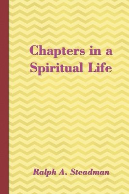 Chapters in a Spiritual Life 1