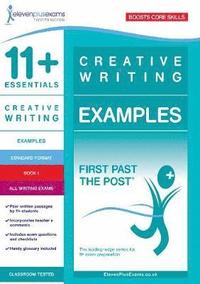 bokomslag 11+ Essentials Creative Writing Examples Book 1