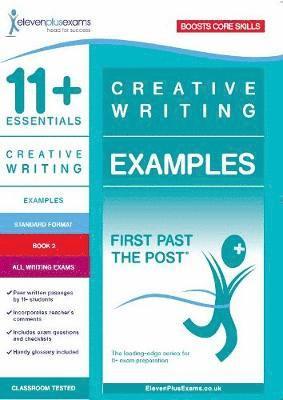 11+ Essentials Creative Writing Examples Book 2 1