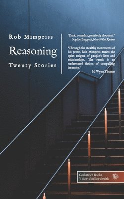 Rob Mimpriss - Reasoning, Häftad