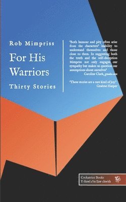 Rob Mimpriss - For His Warriors, Häftad