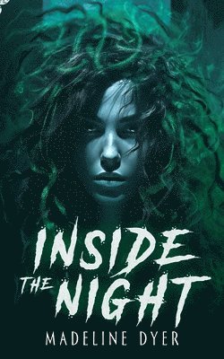 Madeline Dyer - Inside the Night, Häftad