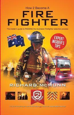 How to Become an Australian Firefighter 1