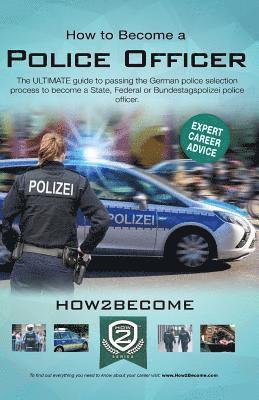 bokomslag How to Become a German Police Officer