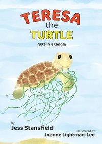 bokomslag Teresa the Turtle