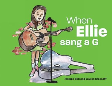 bokomslag When Ellie sang a G