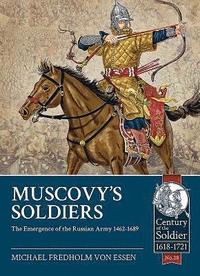 bokomslag Muscovy'S Soldiers