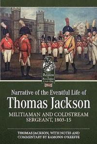 bokomslag Narrative of the Eventful Life of Thomas Jackson