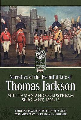 Narrative of the Eventful Life of Thomas Jackson 1