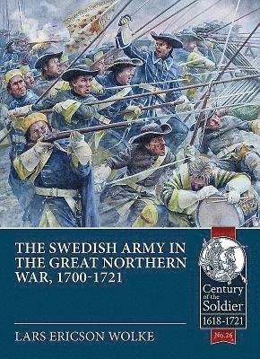 bokomslag Swedish Army of the Great Northern War, 1700-1721
