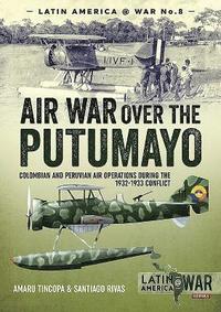 bokomslag Air War Over the Putumayo
