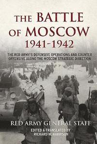 bokomslag The Battle of Moscow 1941-42