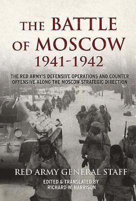 The Battle of Moscow 1941-42 1