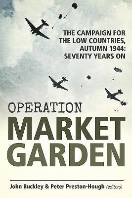 Operation Market Garden 1