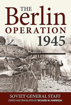 bokomslag The Berlin Operation 1945