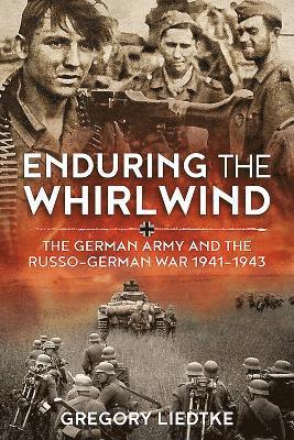 Enduring the Whirlwind 1