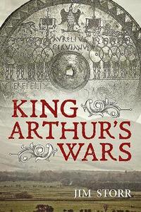 bokomslag King Arthur's Wars