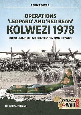 bokomslag 'Operations 'Leopard' and 'Red Bean' - Kolwezi 1978'