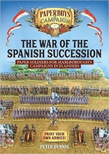 bokomslag The War of the Spanish Succession