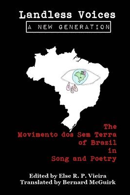 Else R P Vieira - Landless Voices, Häftad