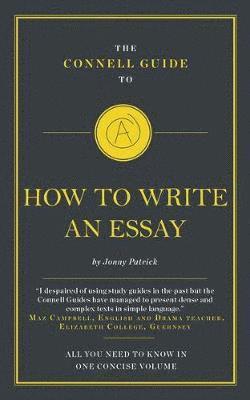 The Connell Guide To How To Write An Essay 1