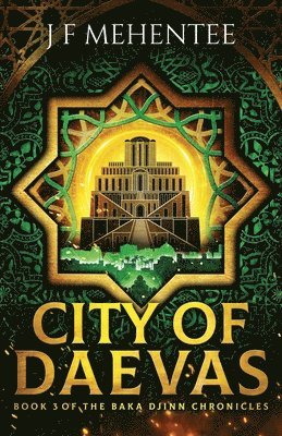 City of Daevas: Book 3 of the Baka Djinn Chronicles 1