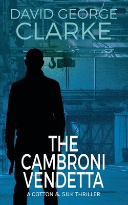 The Cambroni Vendetta 1