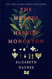 bokomslag The Murder of Harriet Monckton