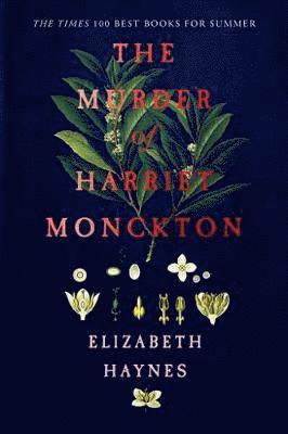 Elizabeth Haynes - Murder of Harriet Monckton, Häftad