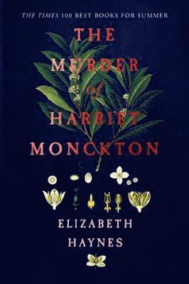 The Murder of Harriet Monckton 1