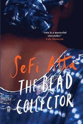 Sefi Atta - Bead Collector, Häftad