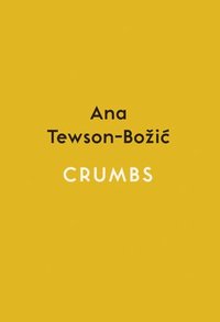 bokomslag Crumbs