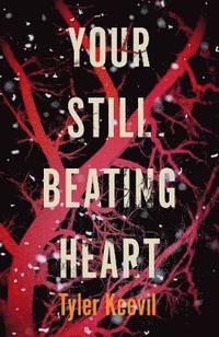 bokomslag Your Still Beating Heart