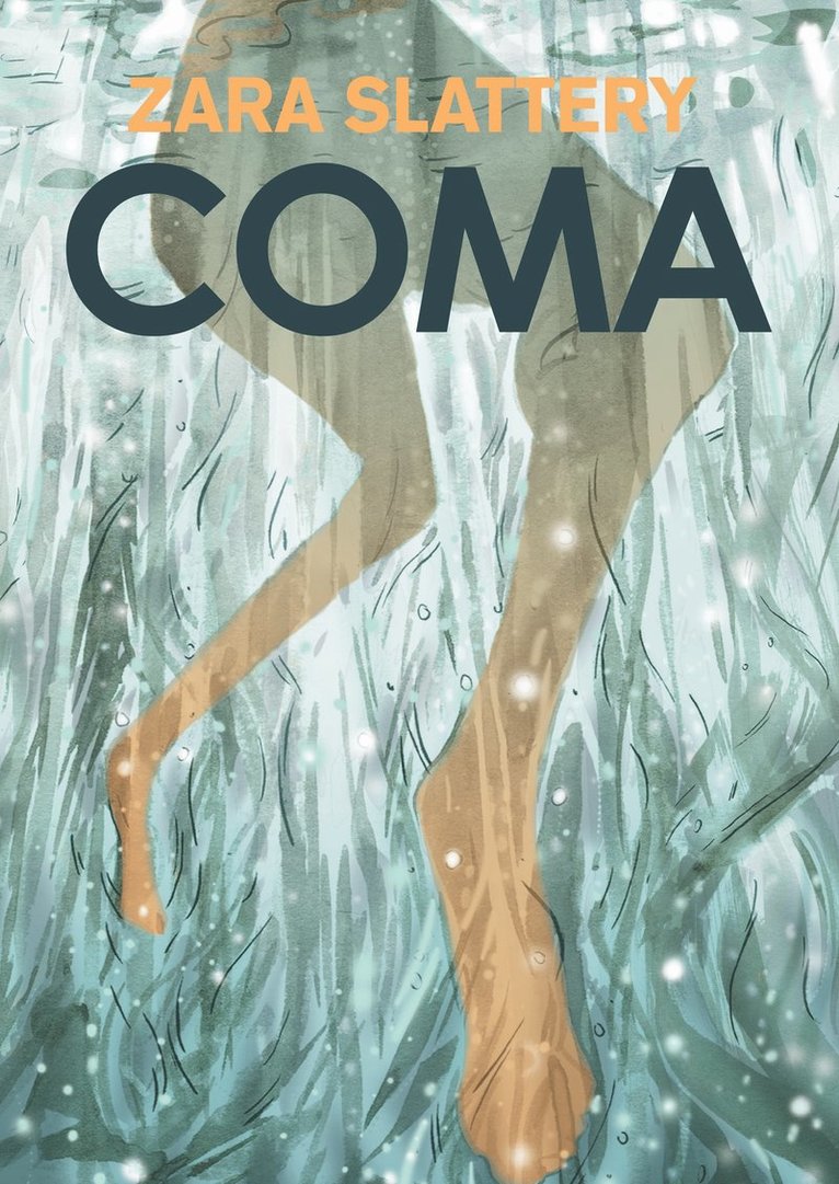 Zara Slattery - Coma, Häftad