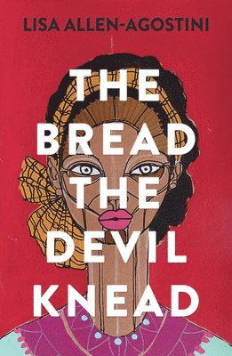 The Bread the Devil Knead 1
