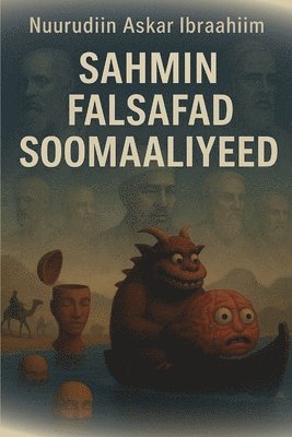 bokomslag Sahmin Falsafad Soomaaliyeed