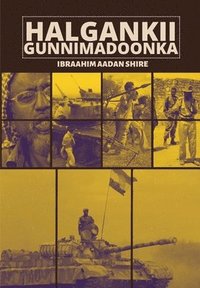 bokomslag Halgankii Gunnimadoonka