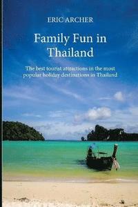 bokomslag Family Fun in Thailand