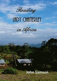 bokomslag Reading Lady Chatterley in Africa