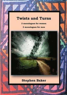 Stephen Baker - Twists and Turns, Häftad