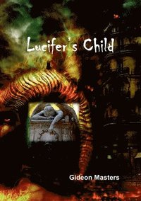 bokomslag Lucifer's Child