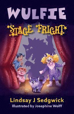 Wulfie: Stage Fright 1