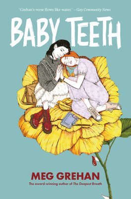 bokomslag Baby Teeth - "Gloriously queer" (Kirkus starred review)