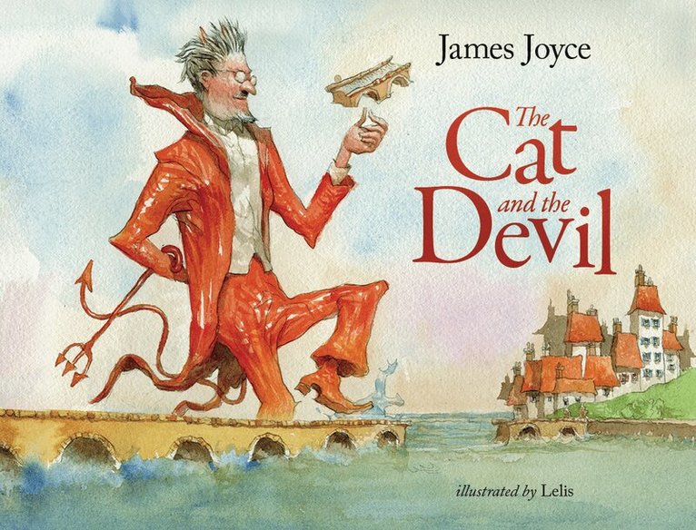 James Joyce - Cat and the Devil, Inbunden. Tillgänglighet: Lägg i varukorg