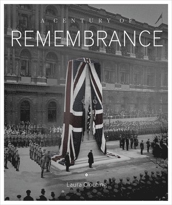 bokomslag Century of Remembrance