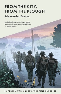 Alexander Baron - From The City, From The Plough, Häftad